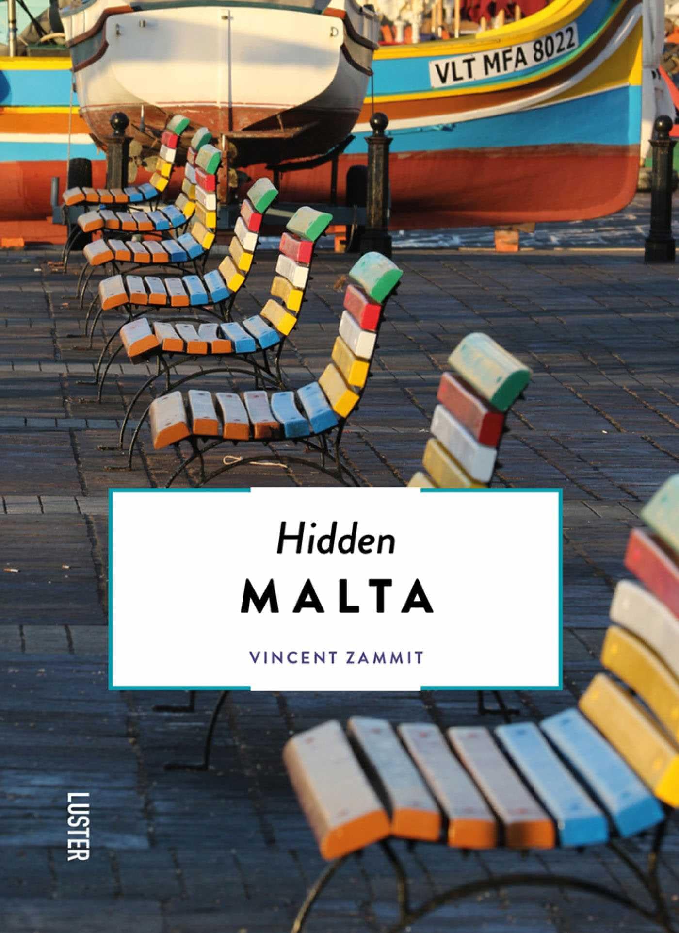 Hidden Malta by Vincent Zammit - 9789460582660