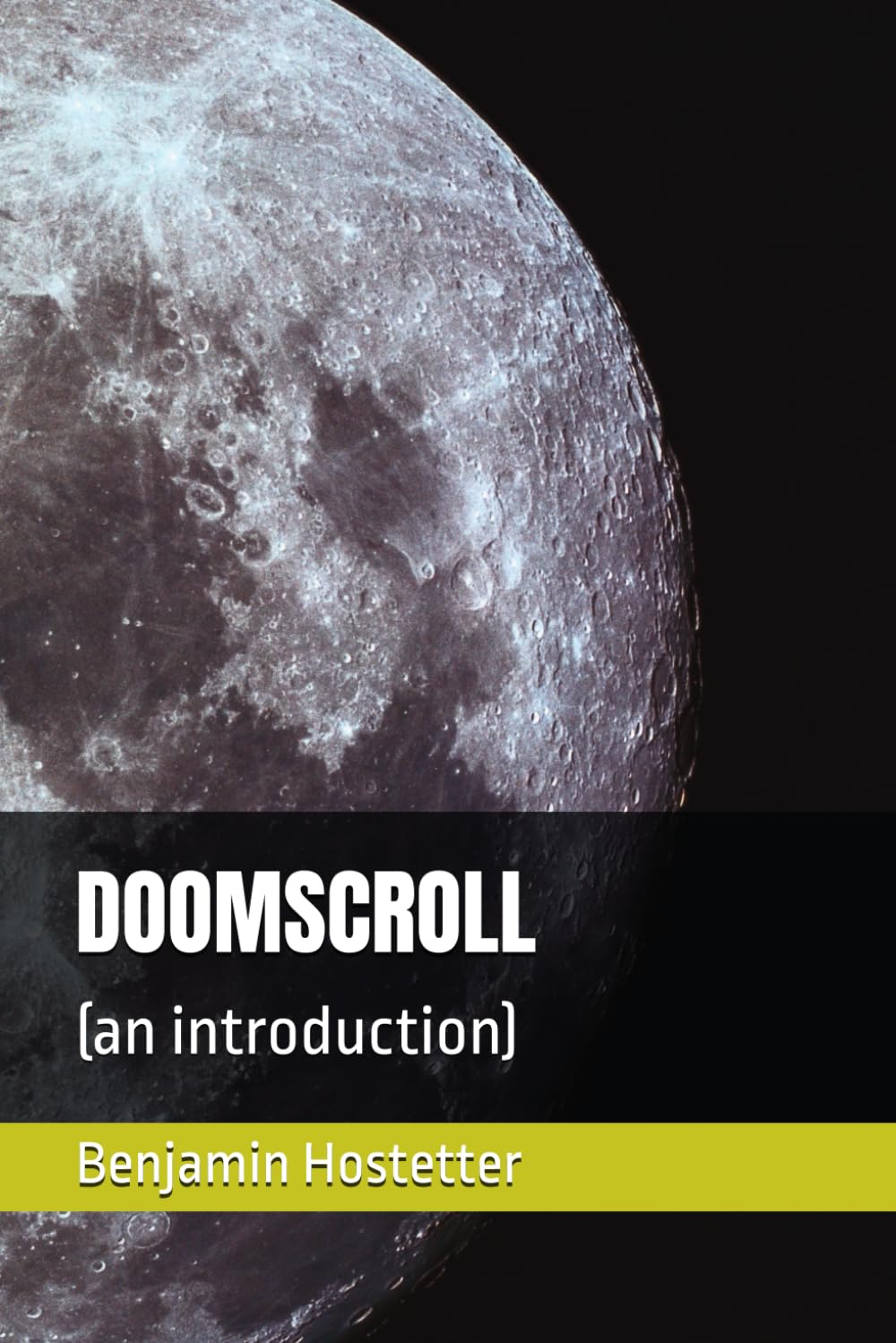 DOOMSCROLL: (an introduction)