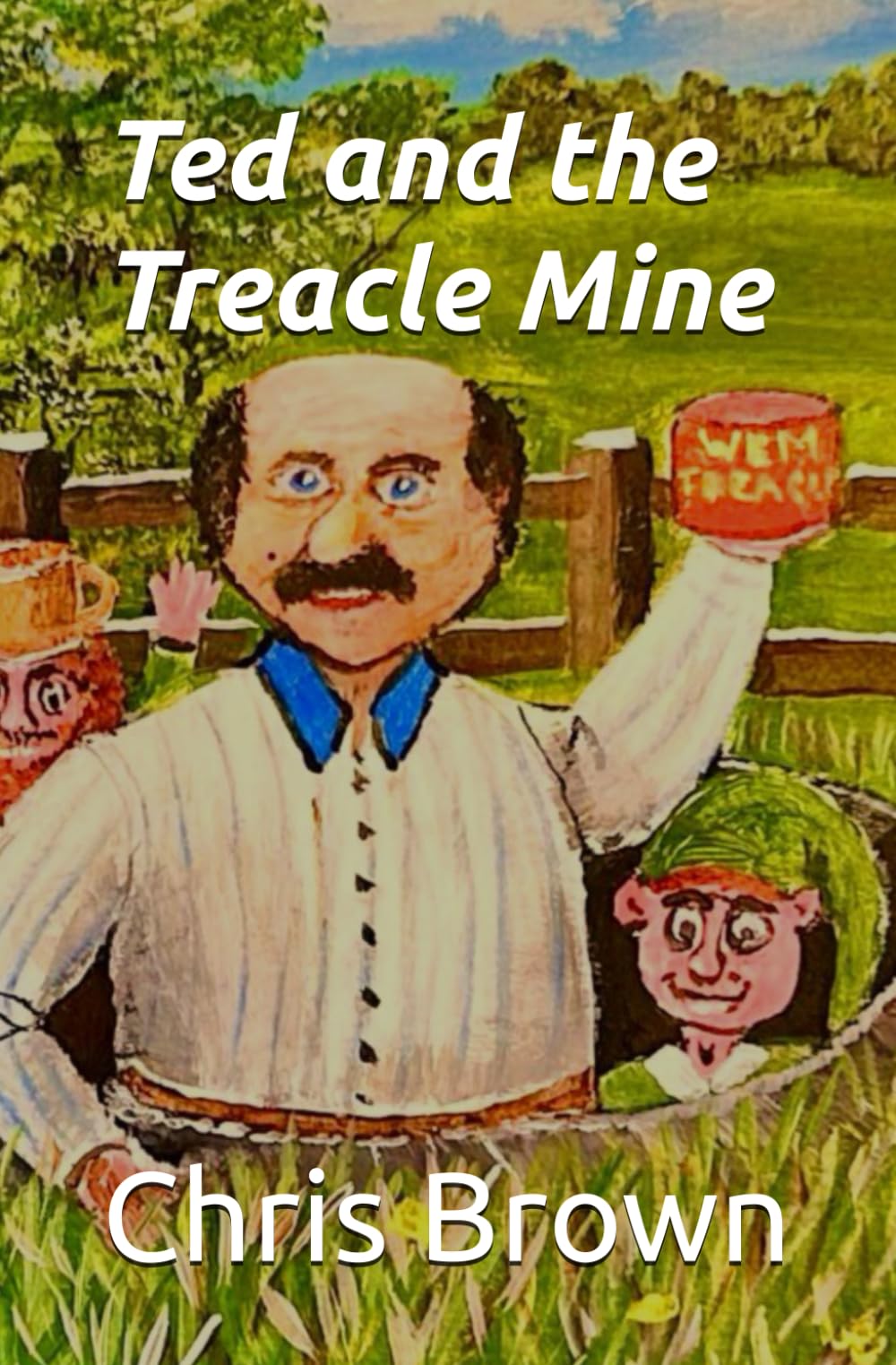 Ted and the Treacle Mine: Teds sweet peas keep going missing, his investigations leads him into discovering the entrance to the treacle mine, the ... (The Adventures of Ted and the Navvydid's)