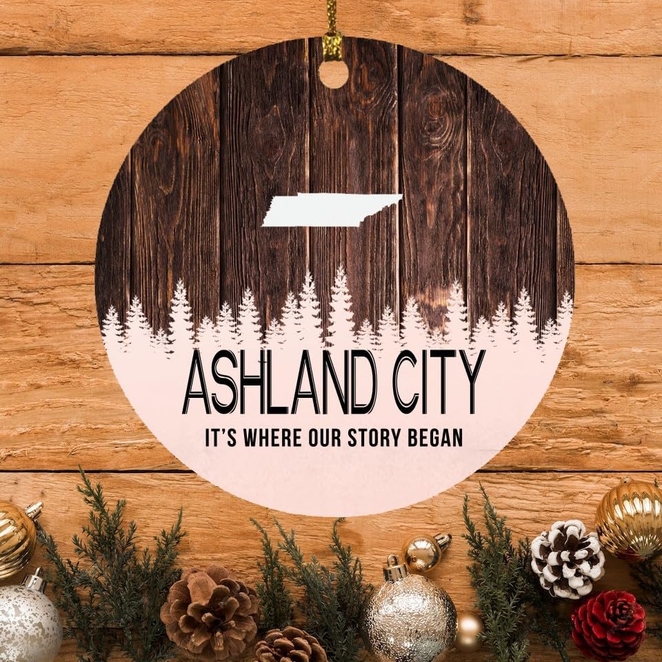 Christmas Tree Ornament 2023 with City Name Ashland City Tennessee Gift Ashland City TN It's Where Our Story Began - Xmas Decoration Gift Family