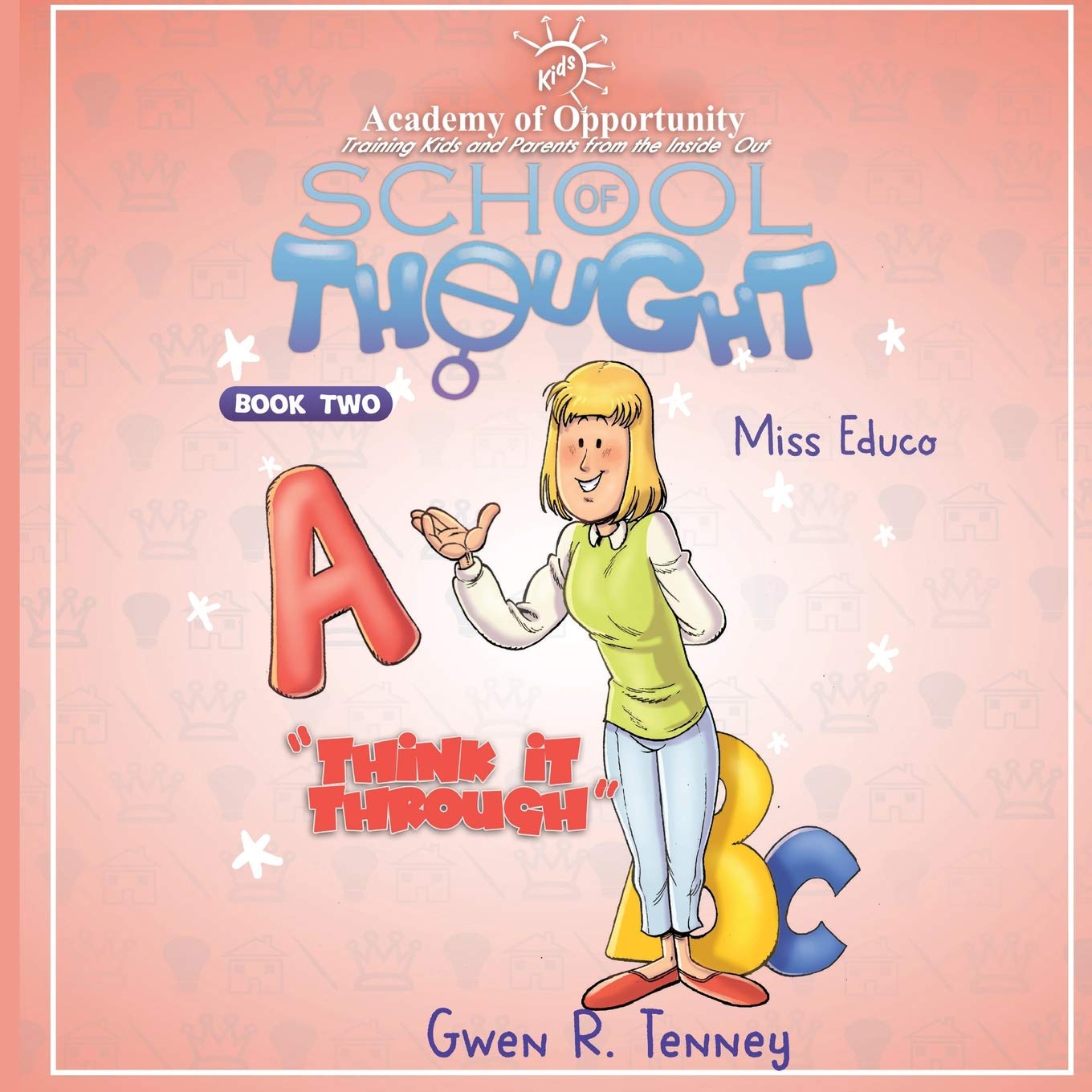 Miss Educo: Think It Through