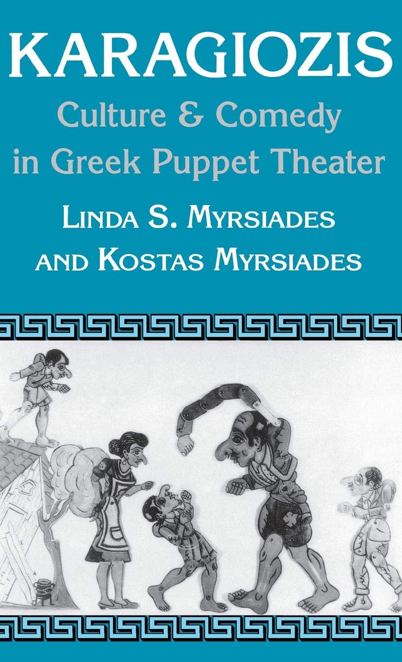 Greek Puppet Theater Karagiozis le livre idéal à offrir aux hellénistes
