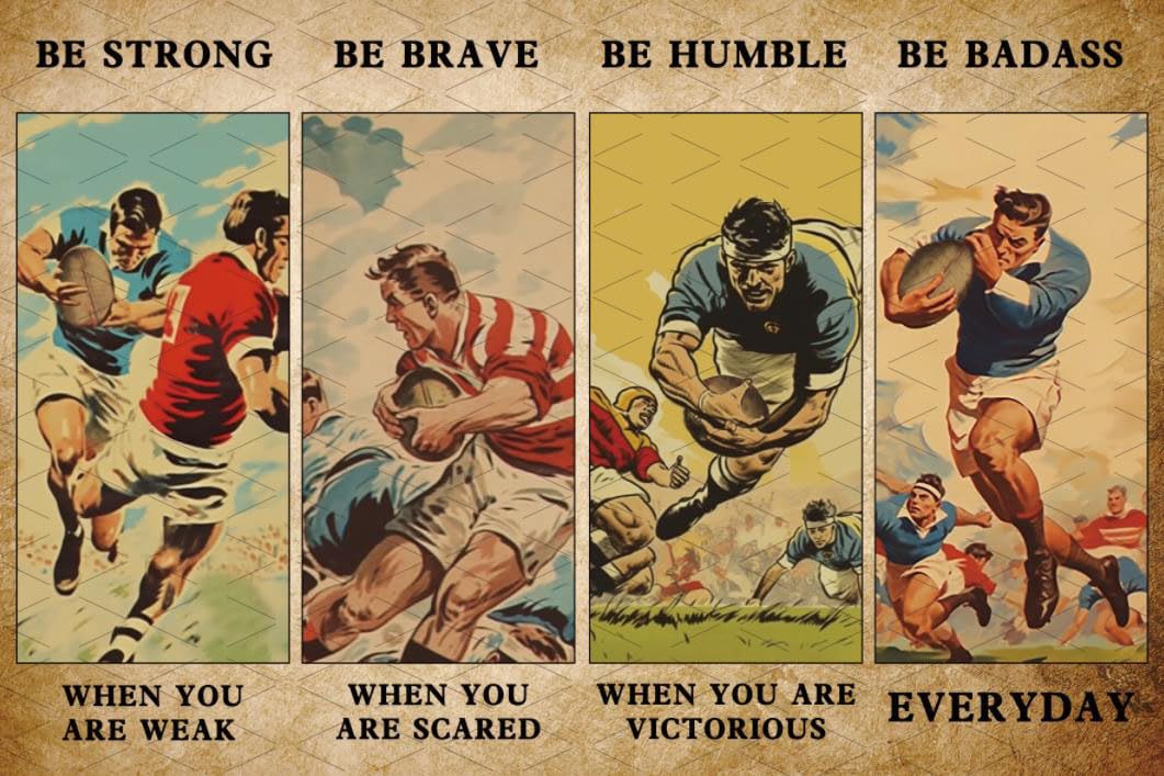 Football Decor Inspirational Quotes Be Strong When You Are Weak Tin Plaque for Football Fans Bedroom Office Bar 8x12 Inch
