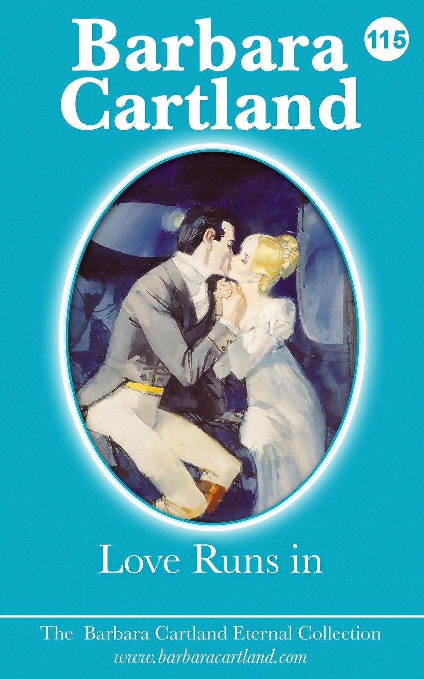 Love Runs In: Volume 15 (The Eternal Collection)