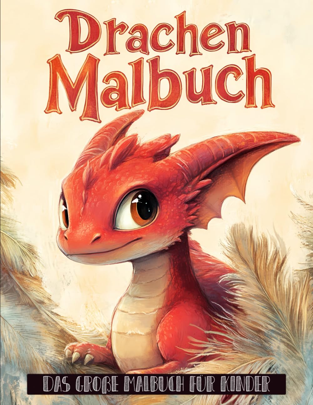 Drachen Malbuch: Über 50 fantasievolle Szenen für kreative Kinder, die bunte Abenteuer lieben
