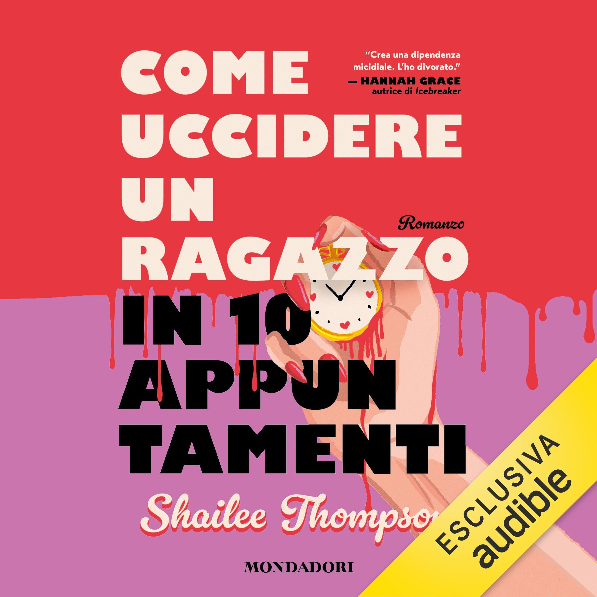Come uccidere un ragazzo in dieci appuntamenti