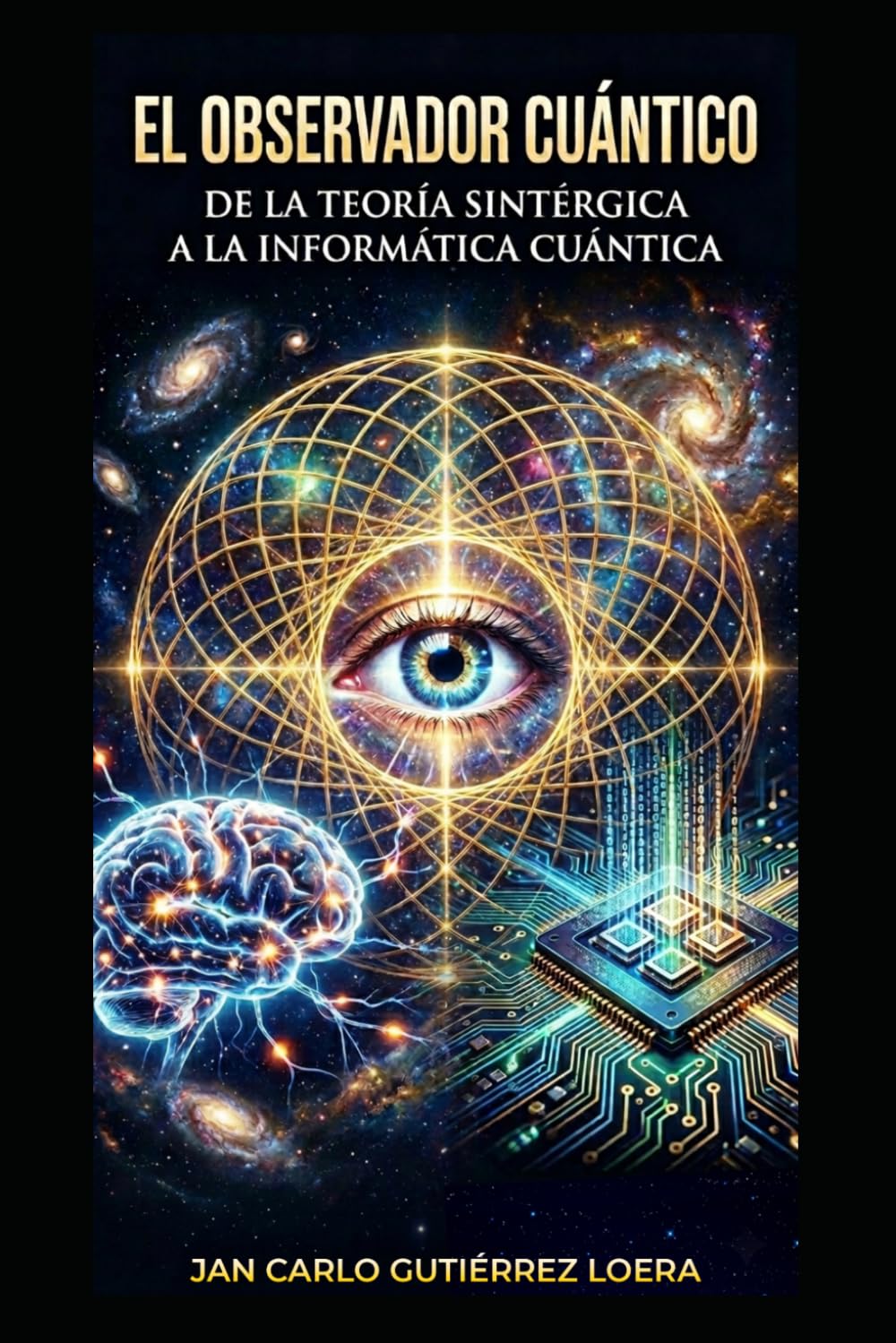El Observador Cuántico: De la Teoría Sintérgica a la Informática Cuántica