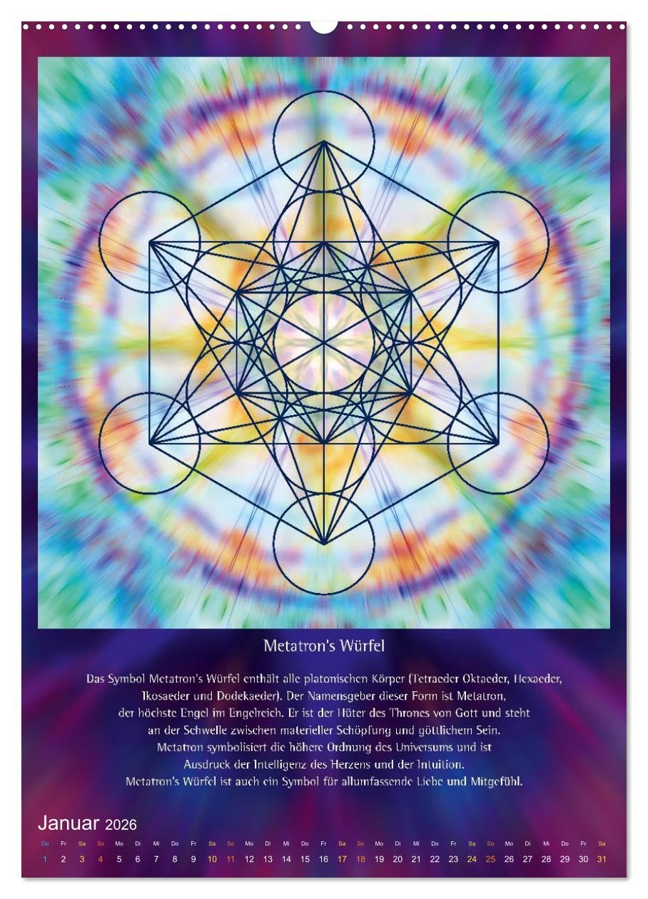 Heilige Geometrie und Bilder der Neuen Zeit (hochwertiger Premium Wandkalender 2026 DIN A2 hoch), Kunstdruck in Hochglanz: Die Magie und Kraft universeller Symbole (CALVENDO Glaube)