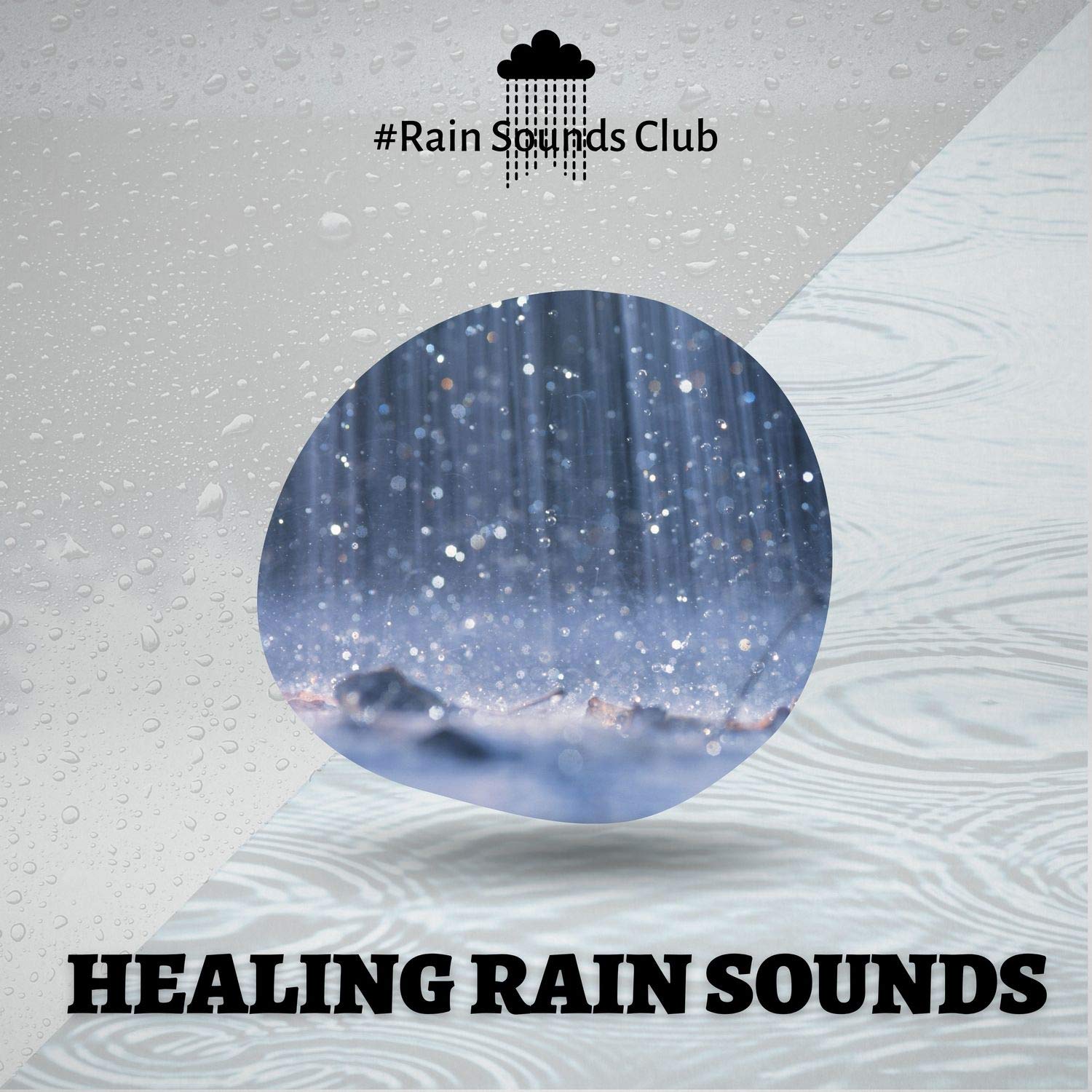 #Rain Sounds Club