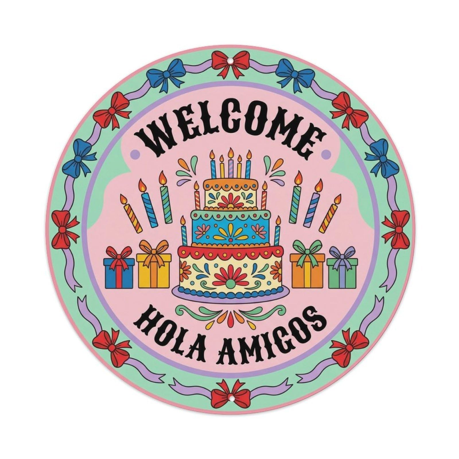 Birthday Cake Latin Floral Hola Amigos Mexican Welcome Metal Tin Sign