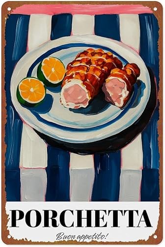 Retro Porchetta Metal Tin Sign - Food Poster Vintage Kitchen Wall Decor For Kitchens, Restaurants, Bars, And Cafes Size 12x8 Inches