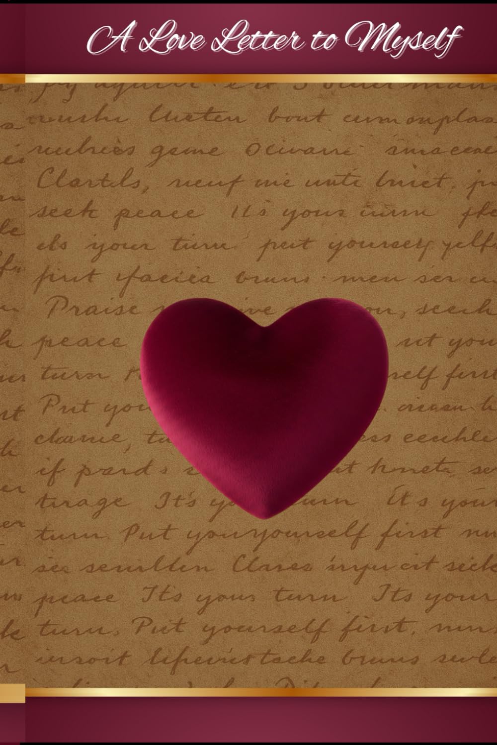 A Love Letter to Myself