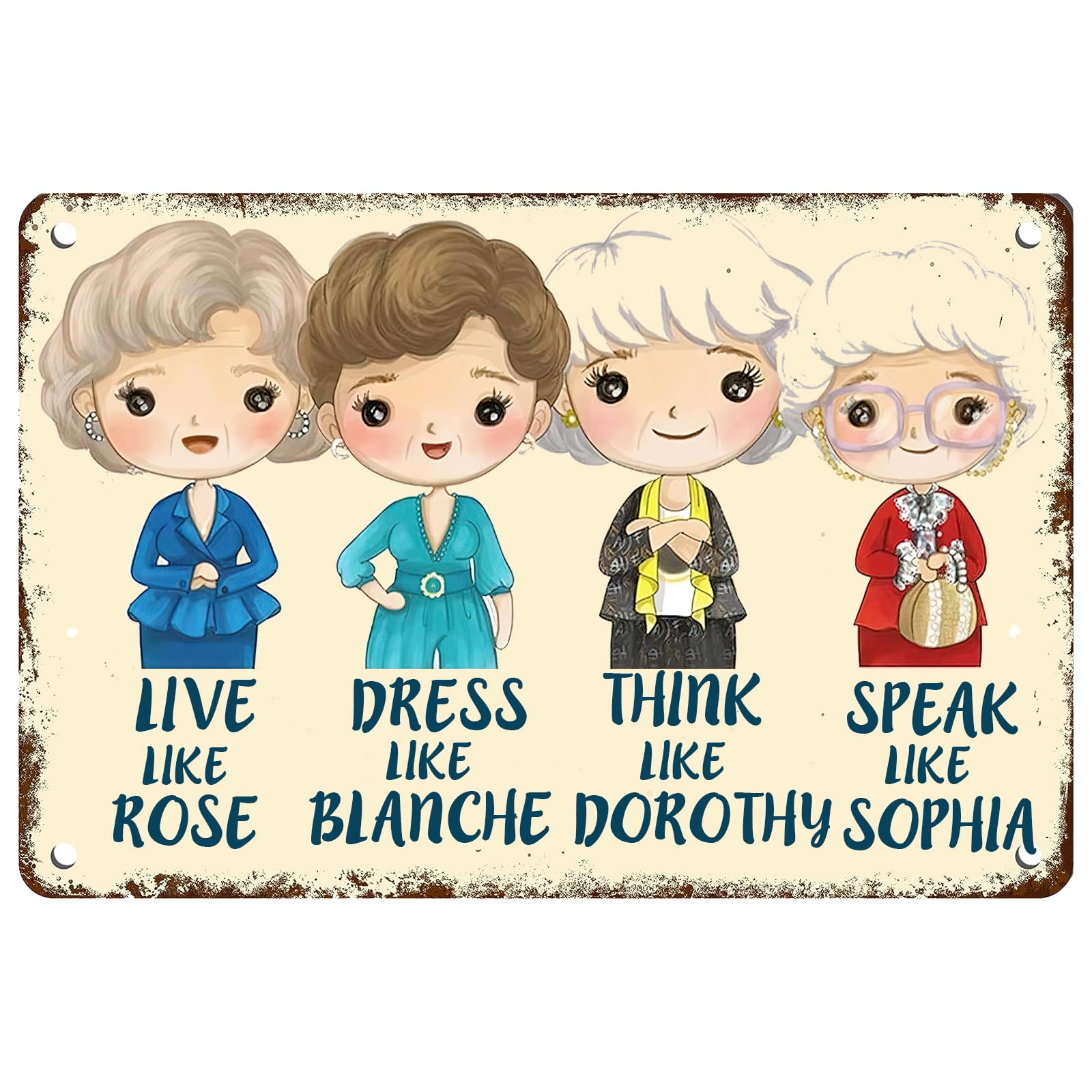 Amazon.com: Golden Girls Vintage Metal Sign,Live Like Rose Dress Like Blanche Fashion Women Art Poster Retro Tin Signs for Home Bar Kitchen Pub Wall Decor 12x8inch: Posters & Prints Amazon.com: Golden Girls Vintage Metal Sign,Live Like Rose Dress Like Blanche Fashion Women Art Poster Retro Tin Signs for Home Bar Kitchen Pub Wall Decor 12x8inch: Posters & Prints