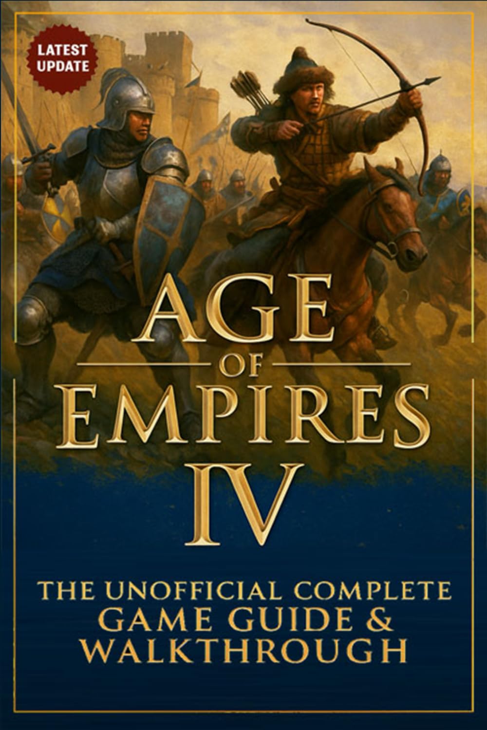 Age of Empires IV Complete Game Guide & Walkthrough (Latest Update 2026)