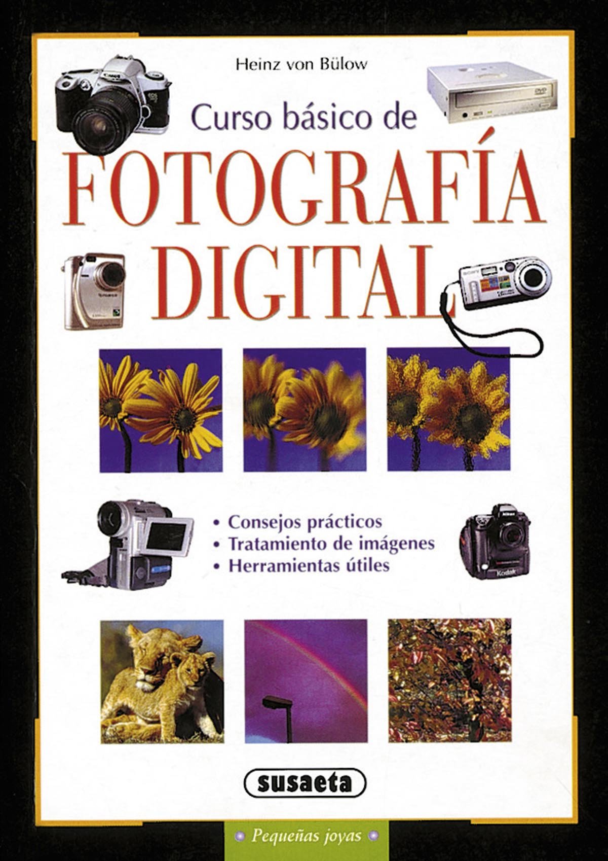 Curso Basico De Fotografia Digital(Susaeta)