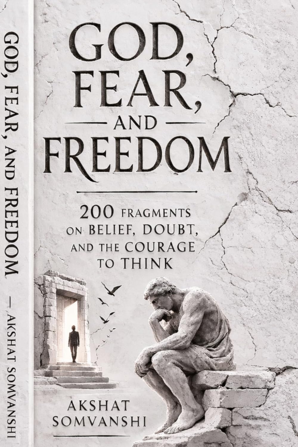 God,Fear & Freedom