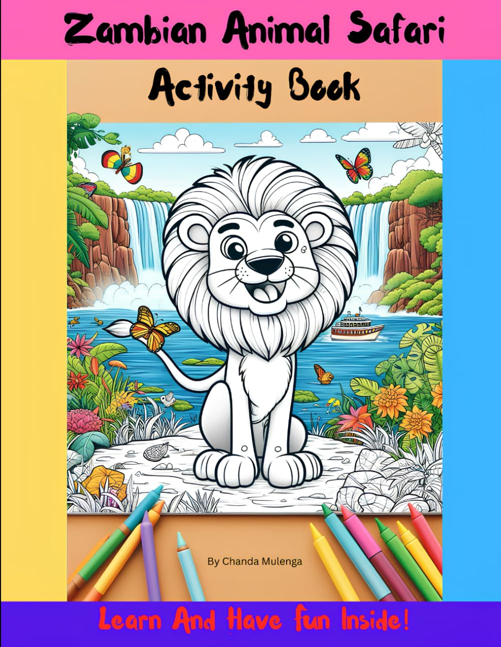 Zambian Animal Safari Activity Book: Fun Facts, Mazes & Wildlife Pages for Kids Ages 3-8