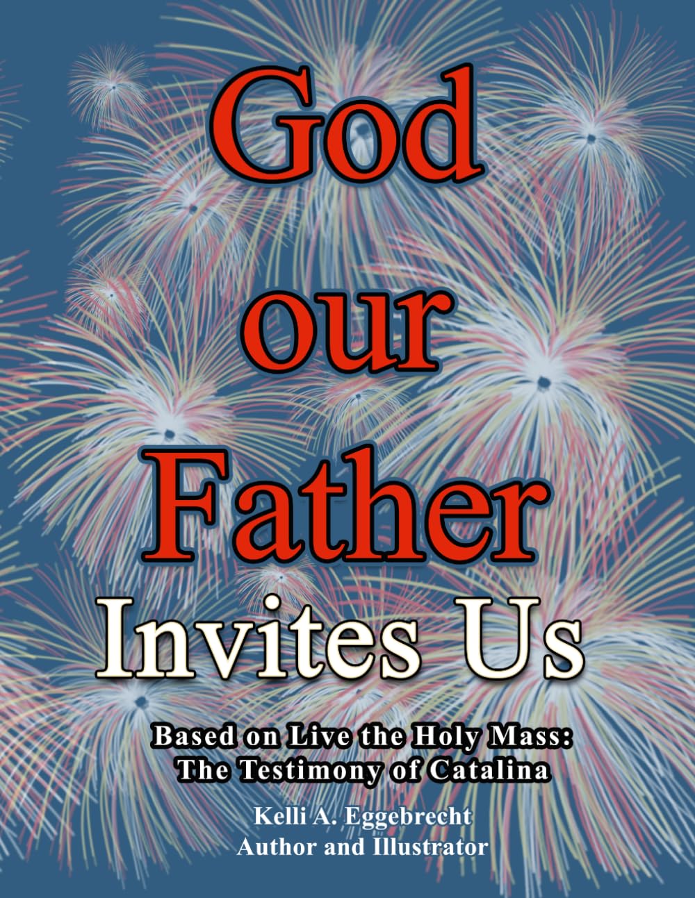 God our Father Invites Us