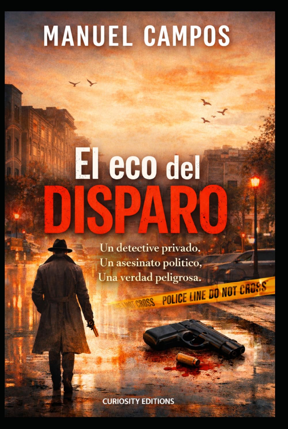 El eco del disparo: Un detective privado investiga el asesinato de un político en Estados Unidos mientras su divorcio lo arrastra hacia una verdad peligrosa