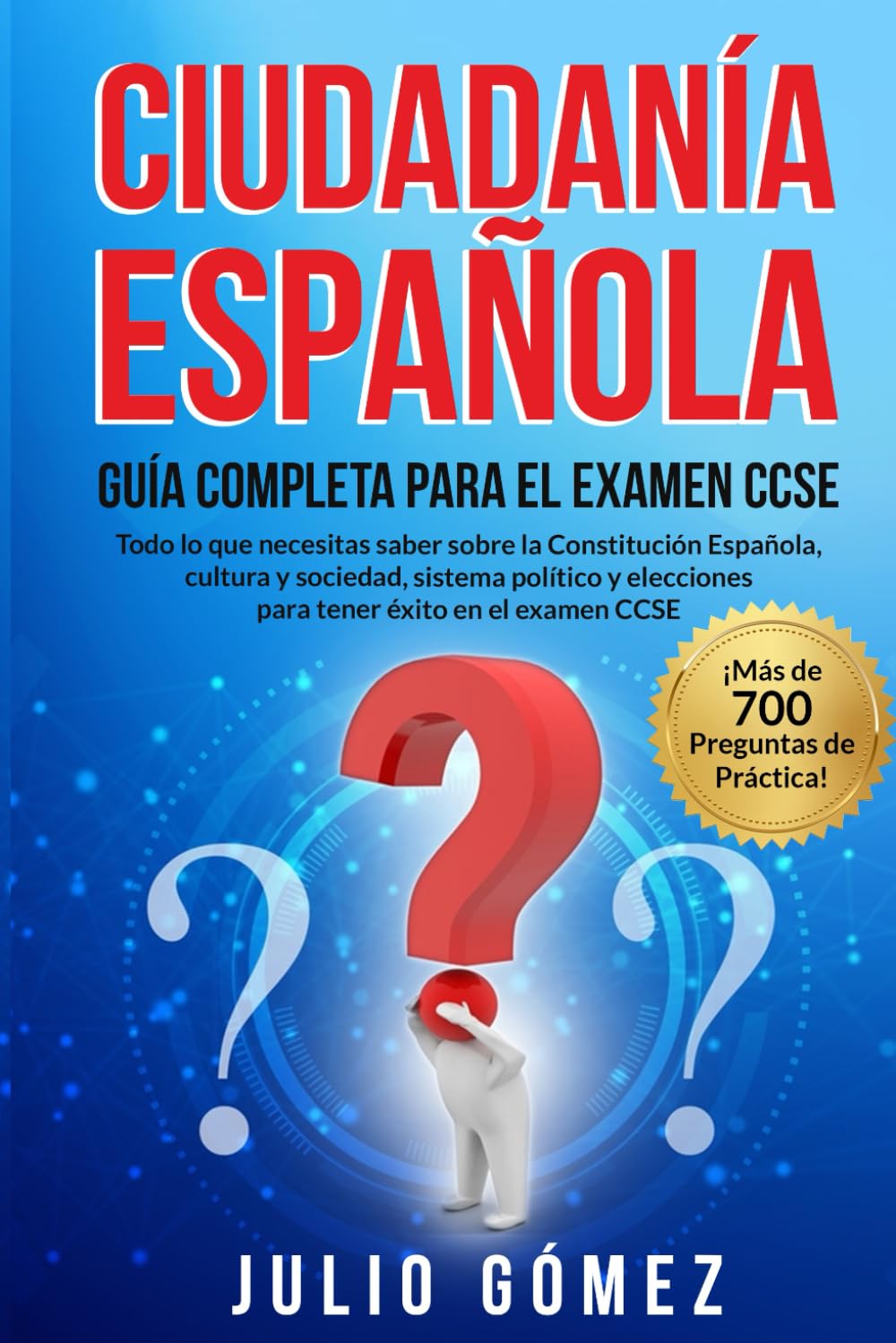 Ciudadanía Española: Guía Completa para el Examen CCSE