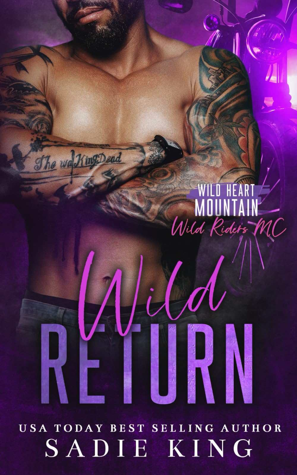 Wild Return: A Second Chance Romance (Wild Heart Mountain: Wild Rider's MC)