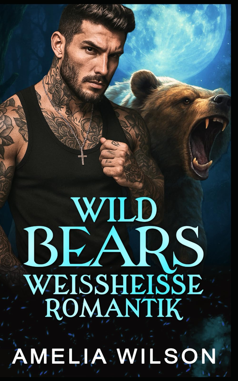WILD BEARS WEISSHEISSE ROMANTIK: Bären-Paranormal-Gestaltwandler-Romanze