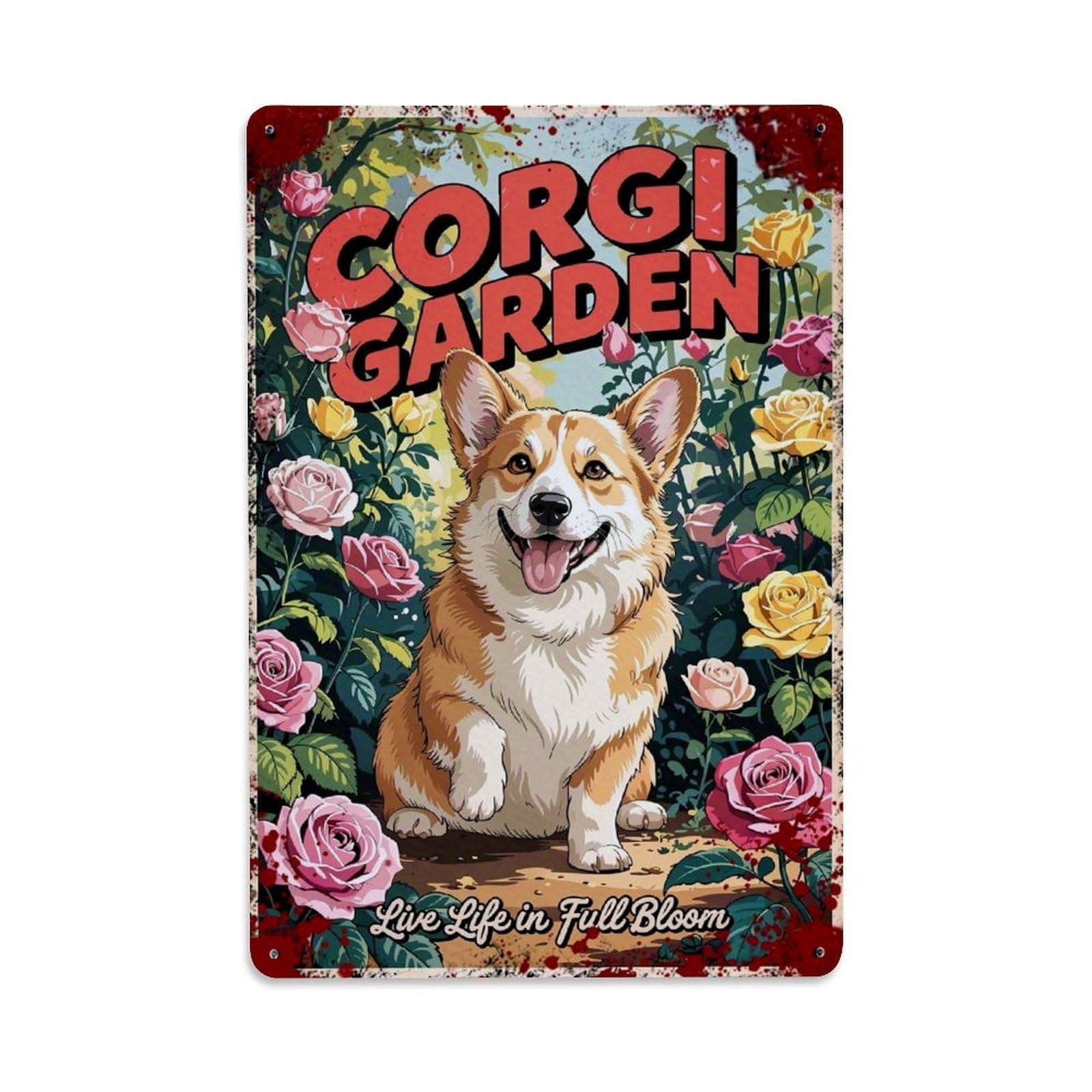 Corgi Garden Roses Bloom Life Retro Metal Tin Sign, Vintage Decor Art Poster for Bar, Home, Man Cave, Kitchen, Laundry Room Gift 8x12Inch