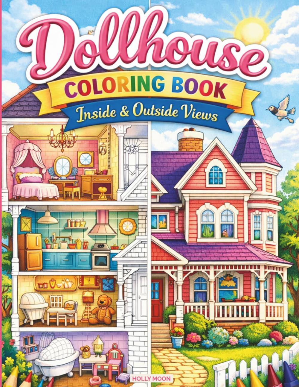 Dollhouse Coloring Book: Inside & Outside View