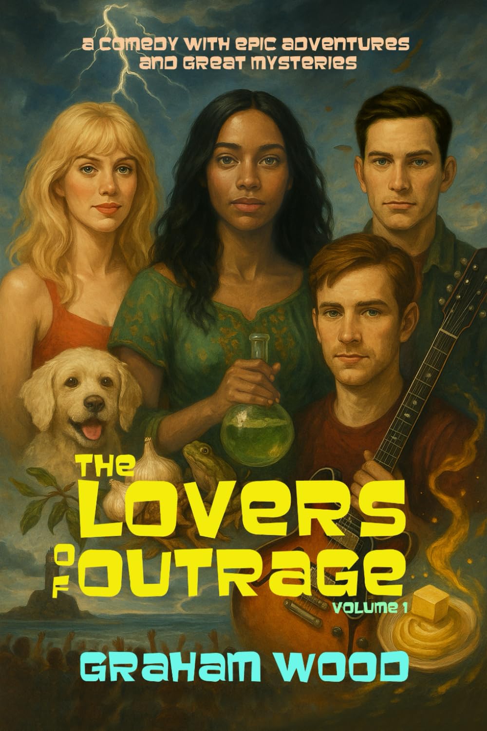 THE LOVERS OF OUTRAGE: A comedy with epic adventures and great mysteries