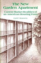 New Garden Apartment: Current Market Realities of an American Housing Form