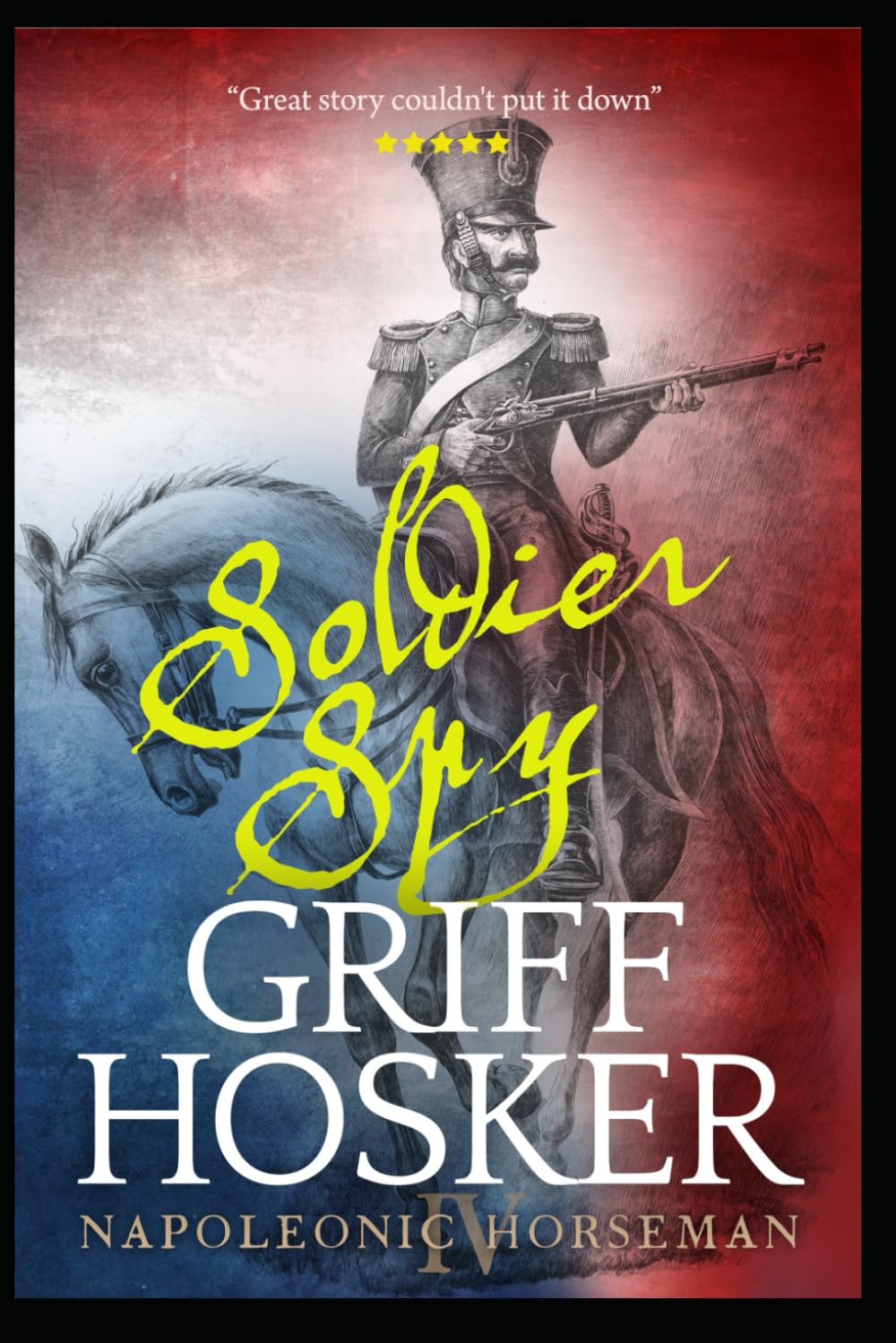 Soldier Spy: 4 (Napoleonic Horseman)