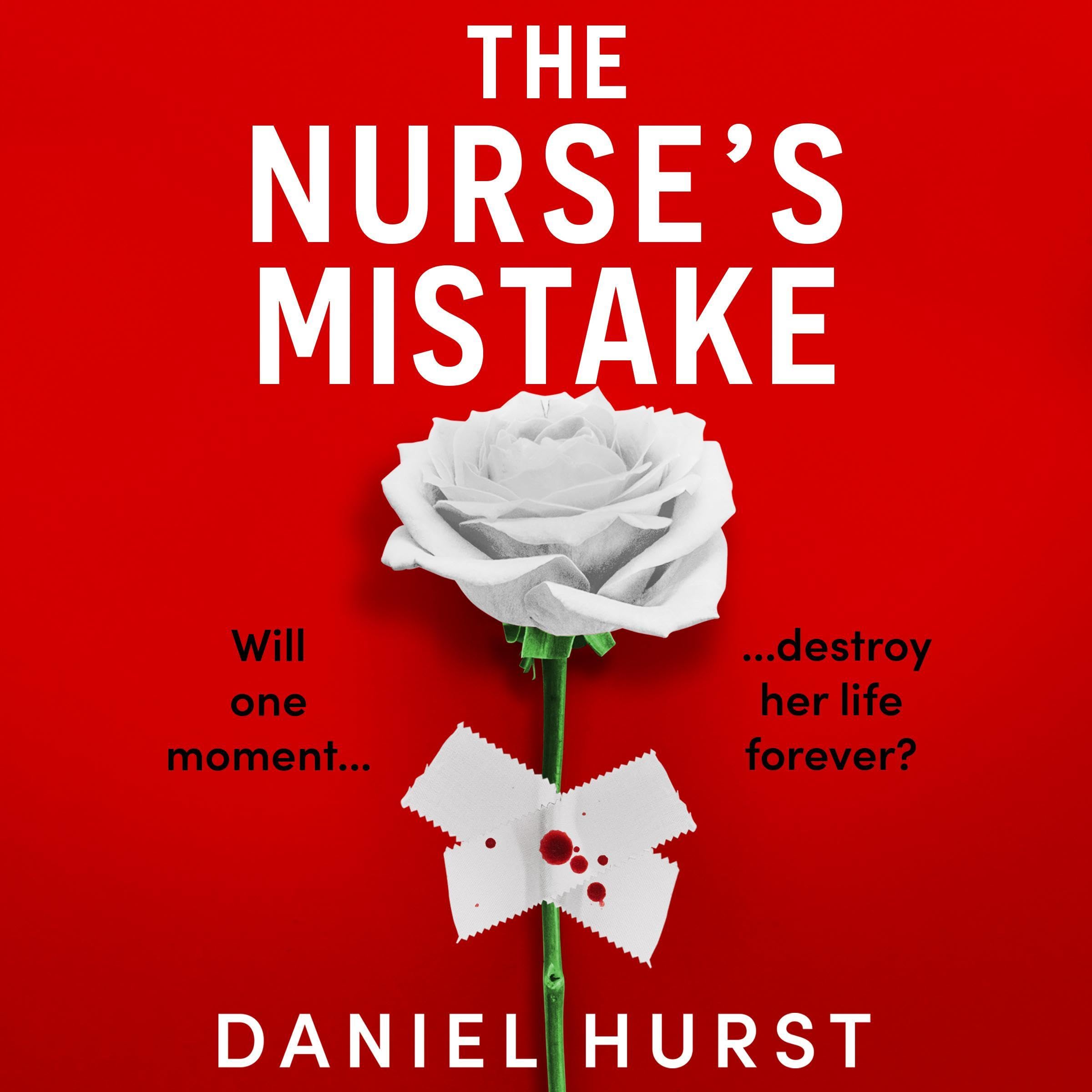 The Nurse's Mistake