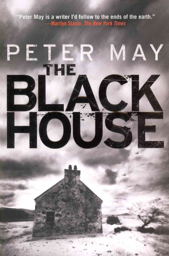 The Blackhouse (The Lewis Trilogy, 1) Paperback – August 5, 2014