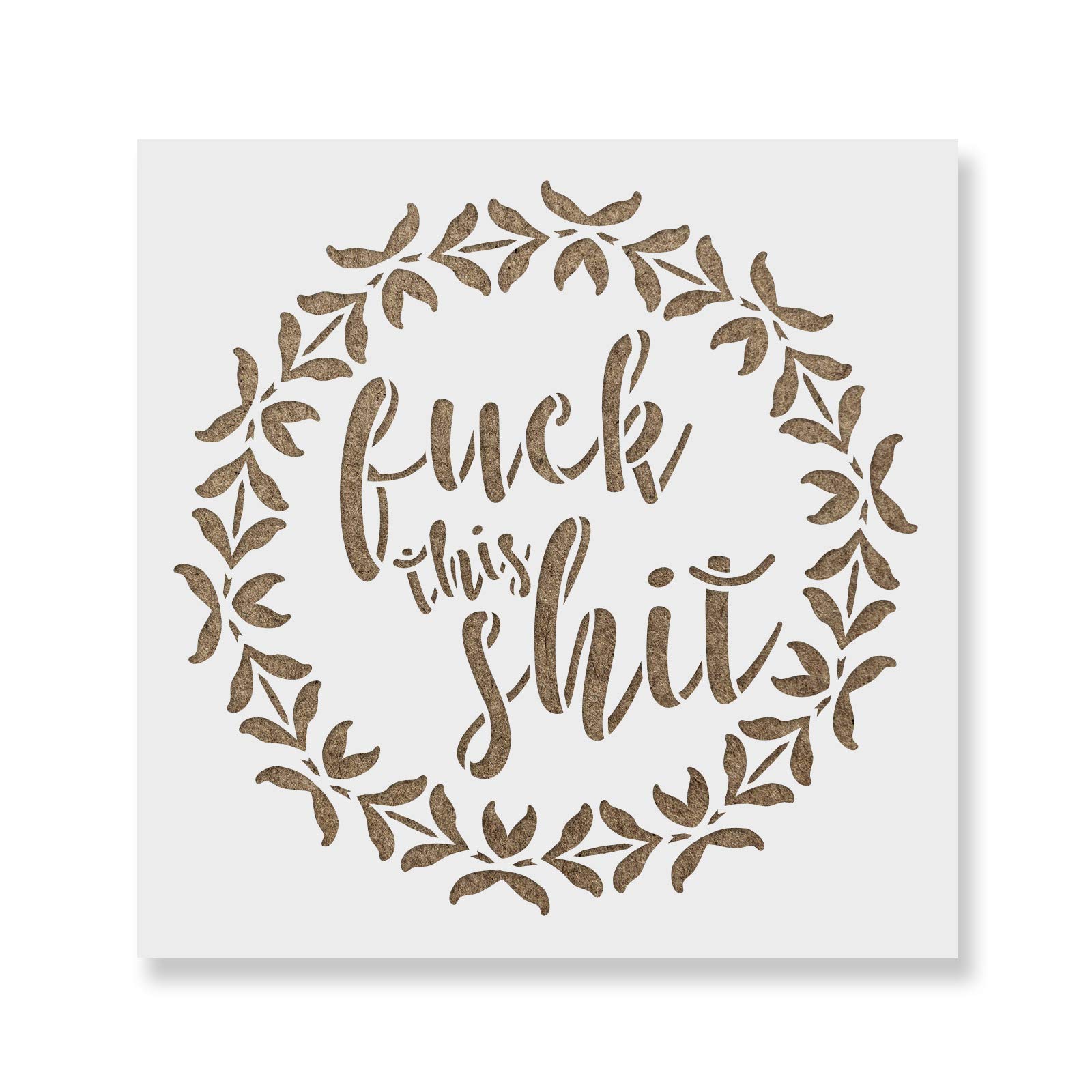 amazon-com-f-ck-this-sh-t-stencil-offensive-stencil-swear-words-stencil-writing-stencils-funny-stencil-reusable-stencils