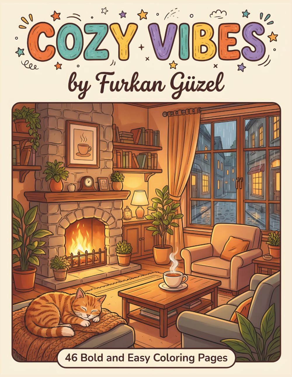 Cozy Vibes: Bold and Easy Coloring Book for Adults, Teens & Kids - Simple and Relaxing Cozy Interiors, Hobbies and Hygge Essentials for All Ages