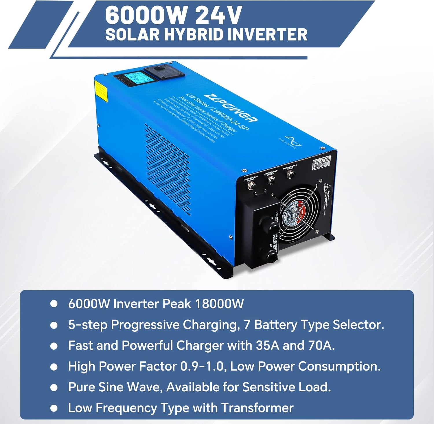 ZLPOWER 6000W 24V Solar Hybrid Inverter with key features listed: 6000W Inverter Peak 18000W, 5-step Progressive Charging, 7 Battery Type Selector, Fast and Powerful Charger, High Power Factor, Pure Sine Wave, Low Frequency Type with Transformer.
