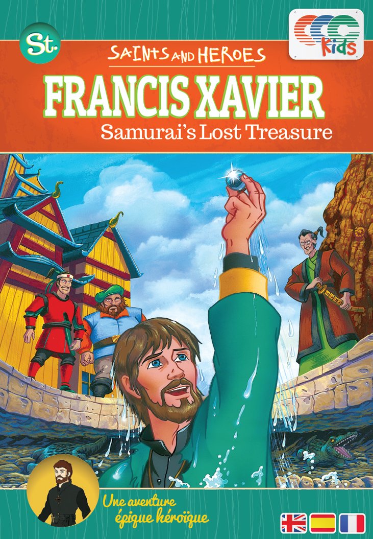 Francis Xavier and the Samurai's Lost Treasure