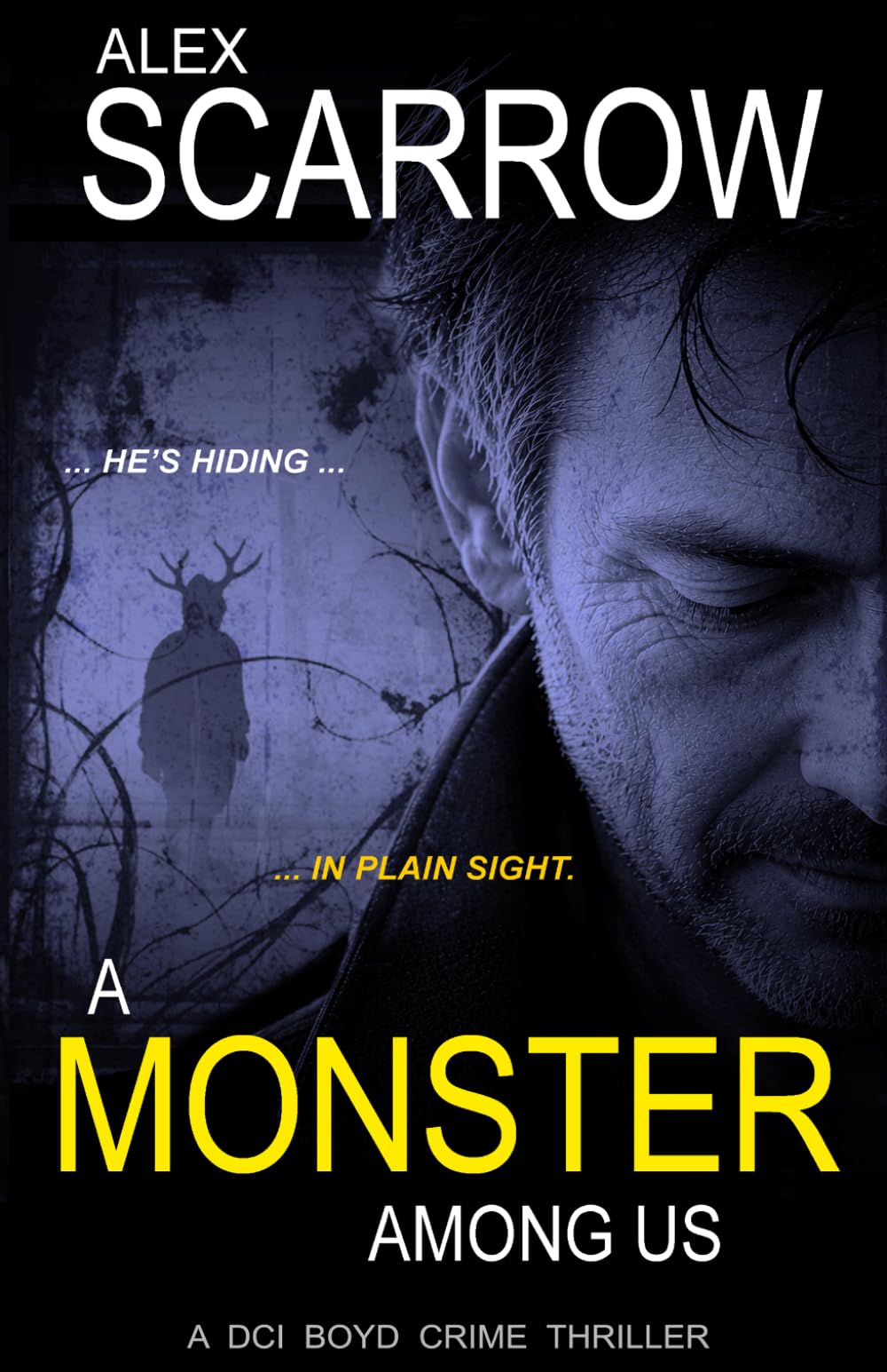 A Monster Among Us (DCI BOYD CRIME SERIES)