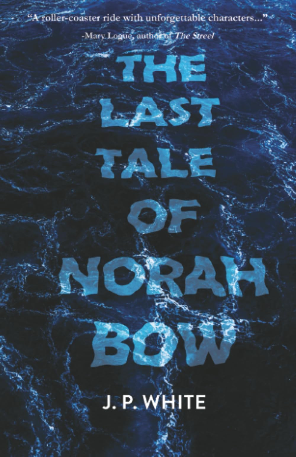 Buy The Last Tale of Norah Bow — BookShops.in