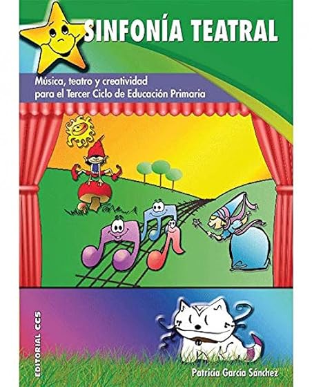 Sinfonía teatral: Música, teatro y creatividad para el Tercer ciclo de Educación Primaria