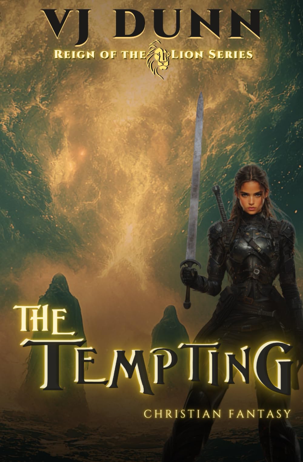 The Tempting: Millennial Period Christian Fantasy: 2 (Reign of the Lion)