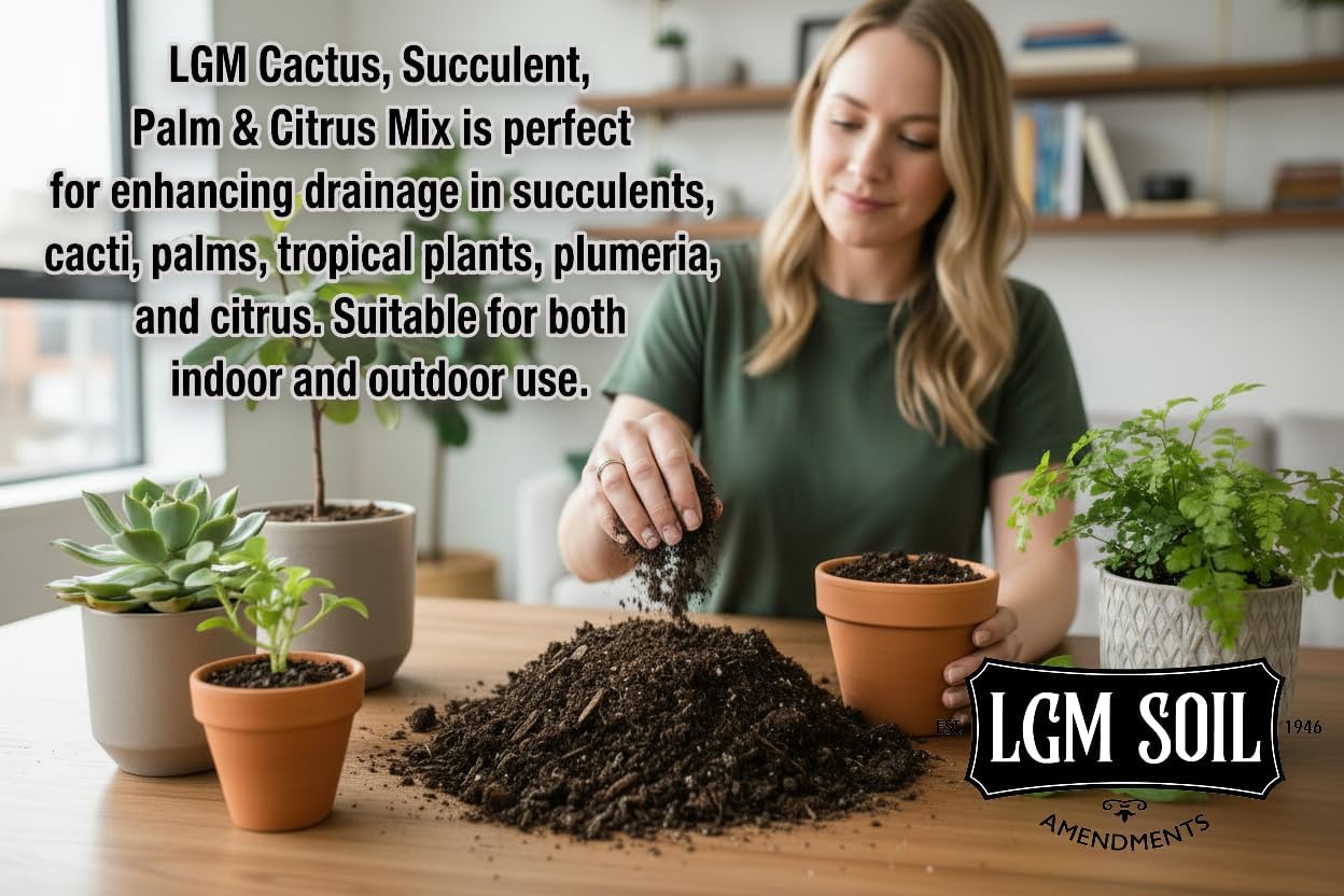 LGM Premium Cactus & Succulent Soil Mix (0.5 Cu Ft) – Root Rot Protection with Volcanic Ash & Chicken Manure – Fast Draining Mix for Indoor Plants, Aloe, Citrus, & Palms – Organic, Ready-to-Use
