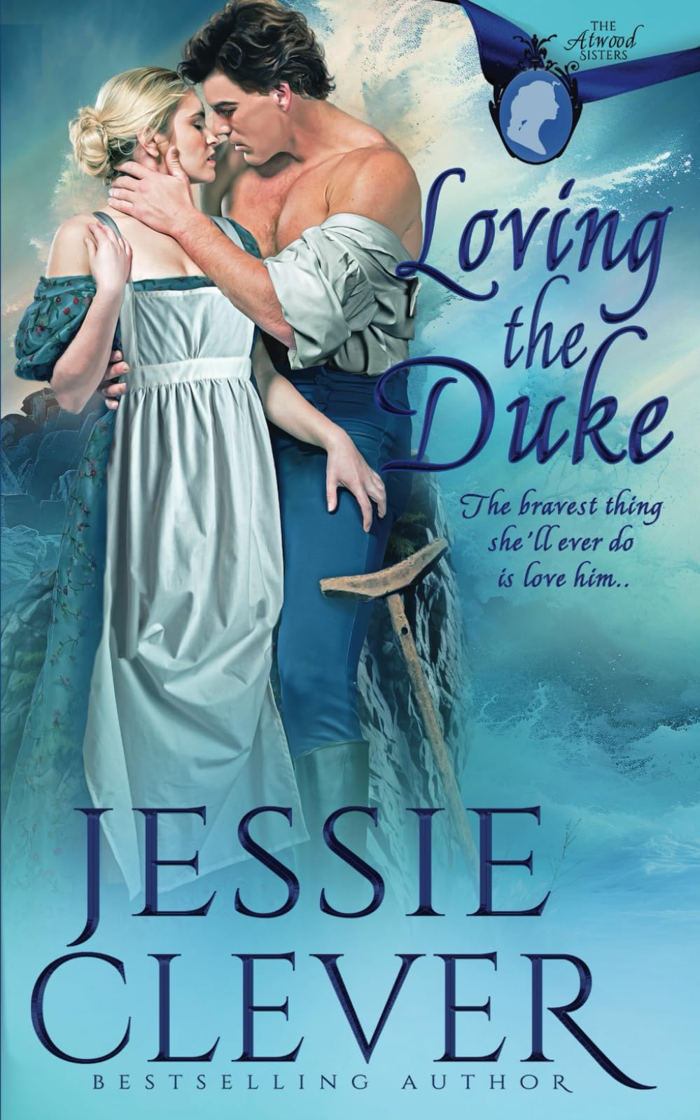 Loving the Duke (The Atwood Sisters)