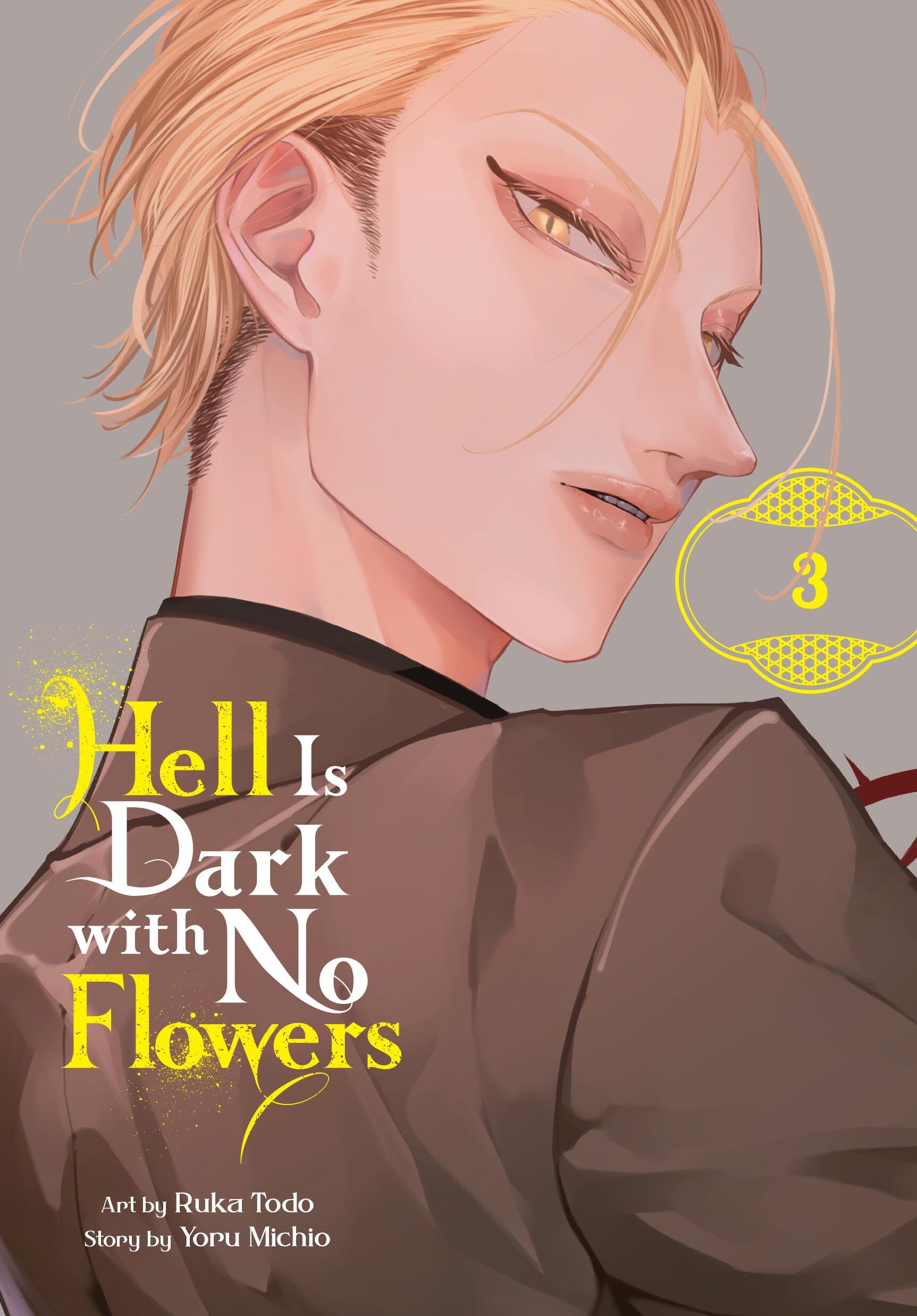 Hell Is Dark with No Flowers, Vol. 3 (manga): Volume 3