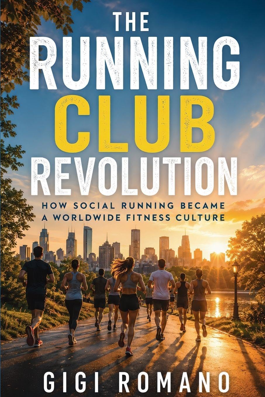 The Running Club Revolution: How Social Running Became a Worldwide Fitness Culture