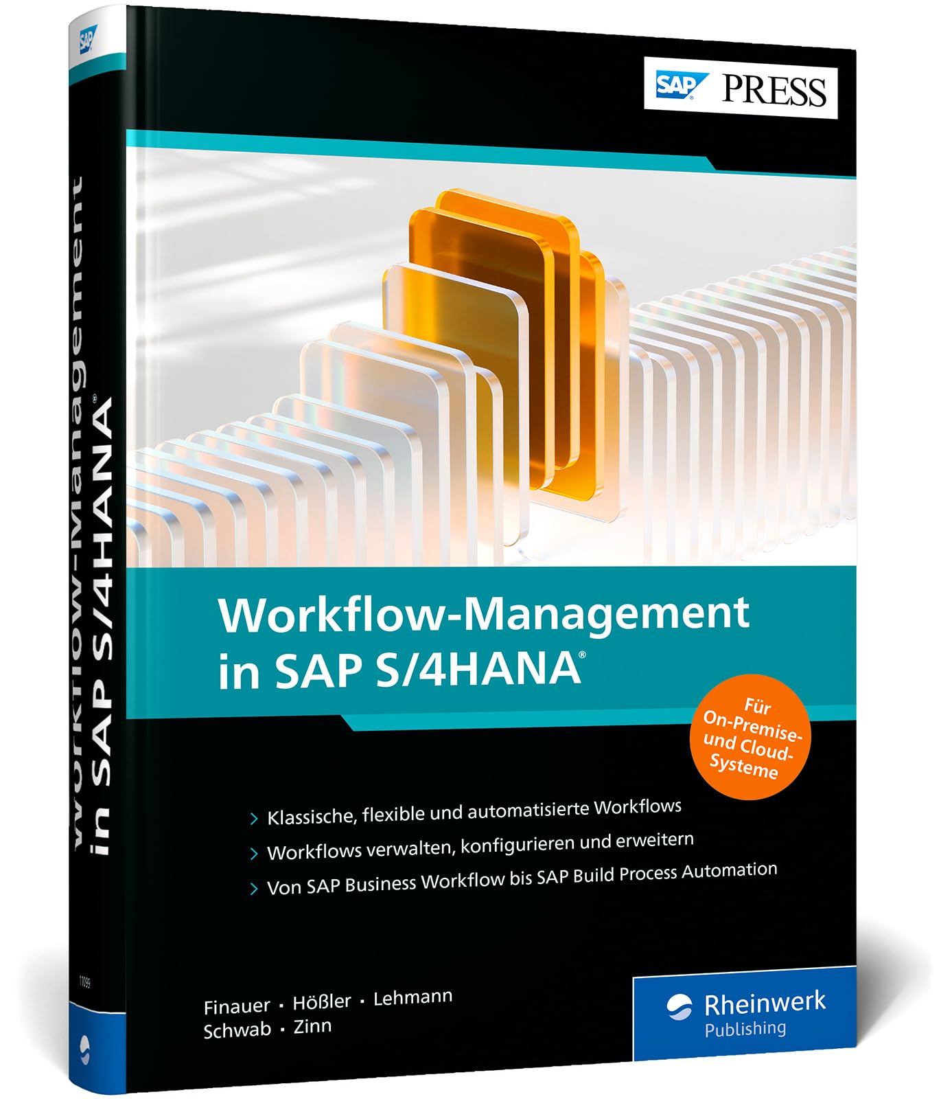 Workflow-Management in SAP S/4HANA: SAP Business Workflow, flexible Workflows und SAP Build Process Automation (SAP PRESS)
