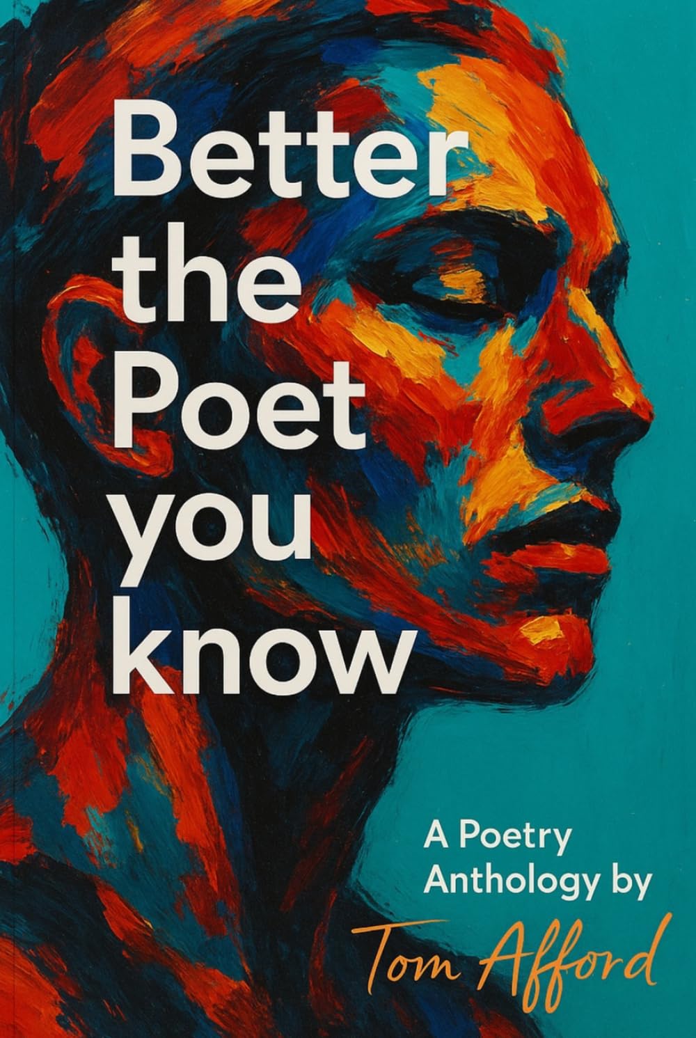 Better the Poet You Know