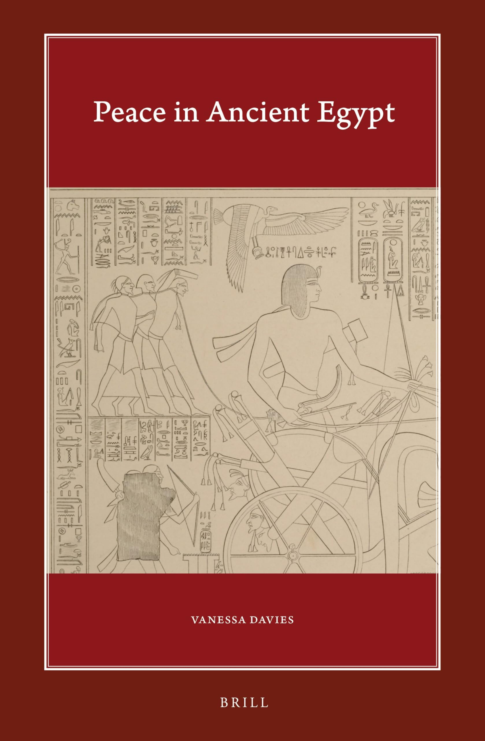 Peace in Ancient Egypt: 5 (Harvard Egyptological Studies, 5)