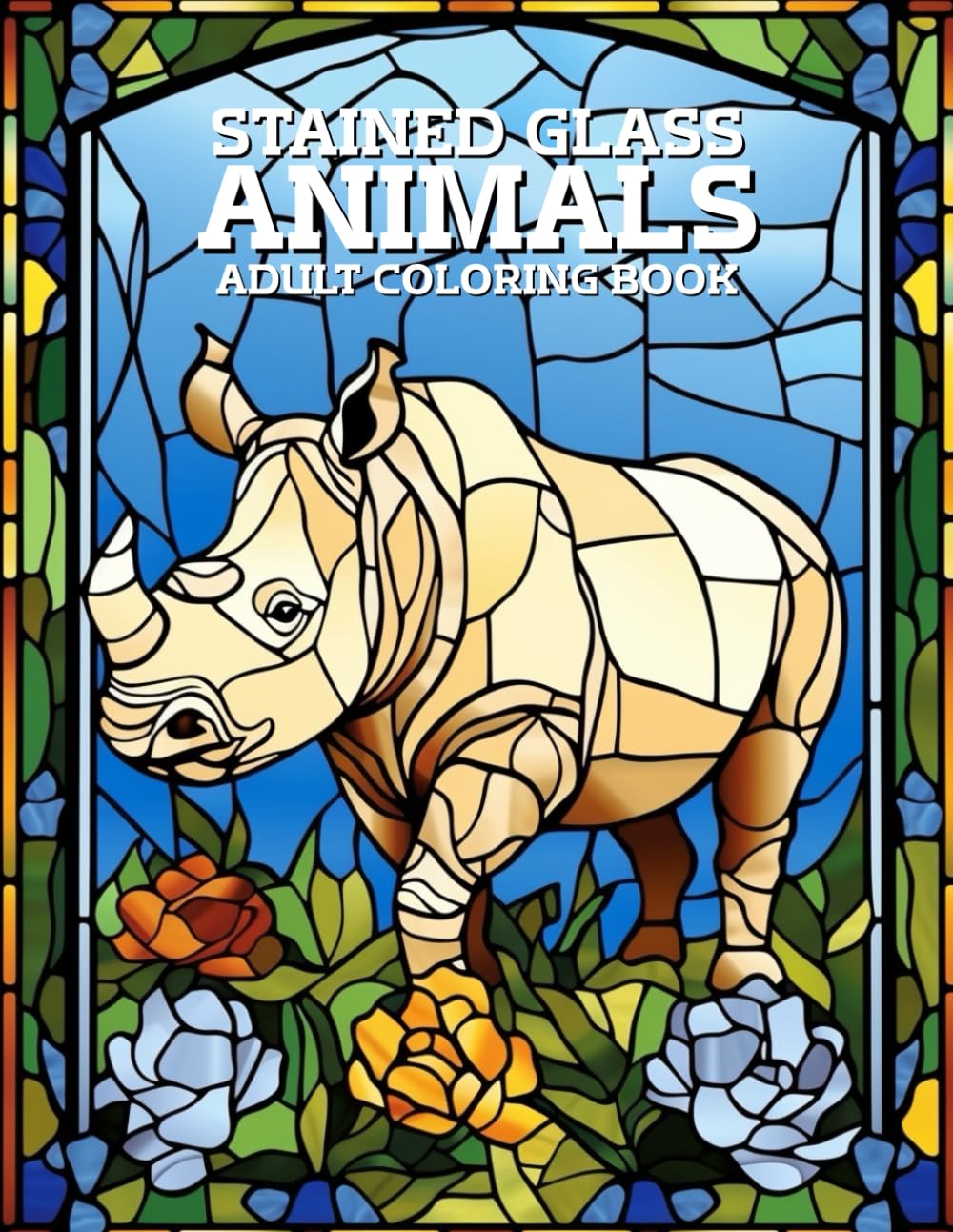 Stained Glass Animals Coloring Book: Beautiful Animal Designs in Stained Glass Style for Adults