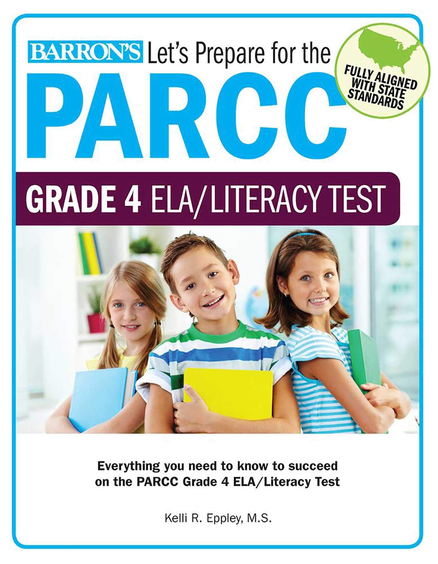 Let's Prepare for the PARCC Grade 4 ELA/Literacy Test (Let's Prepare for the PARCC Tests)